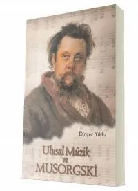 Ulusal Müzik ve Musorgski