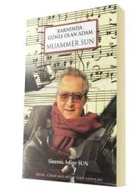 Karnında Güneş Olan Adam │ Muammer SUN