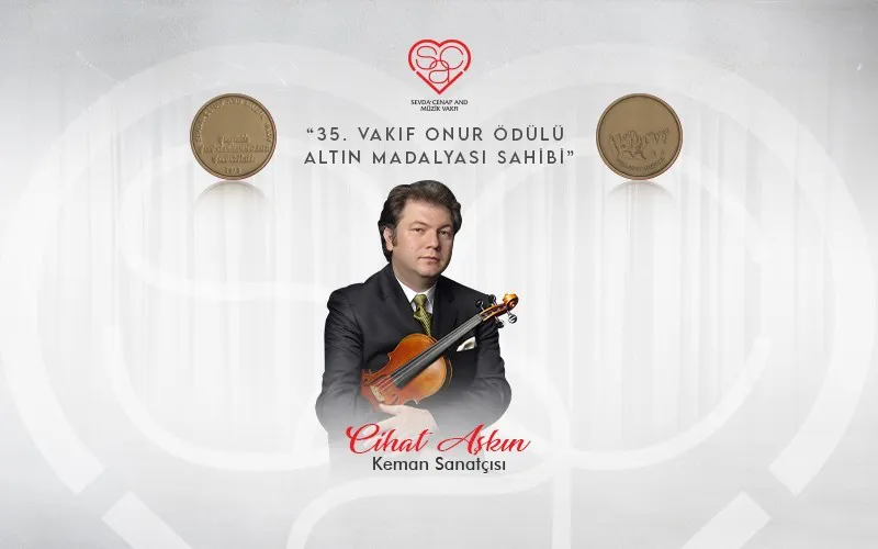 2021 Yılı SCA Vakıf Onur Ödülü Altın Madalyası, Cihat Aşkın'ın...