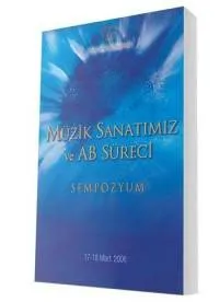 Müzik Sanatımız ve AB Süreci